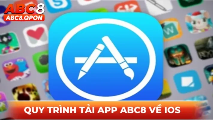 Quy trình thực hiện tải app nhà cái ABC8 về thiết bị IOS miễn phí